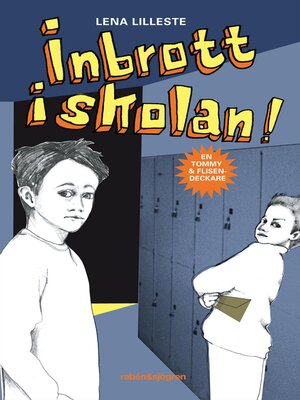 cover image of Inbrott i skolan!